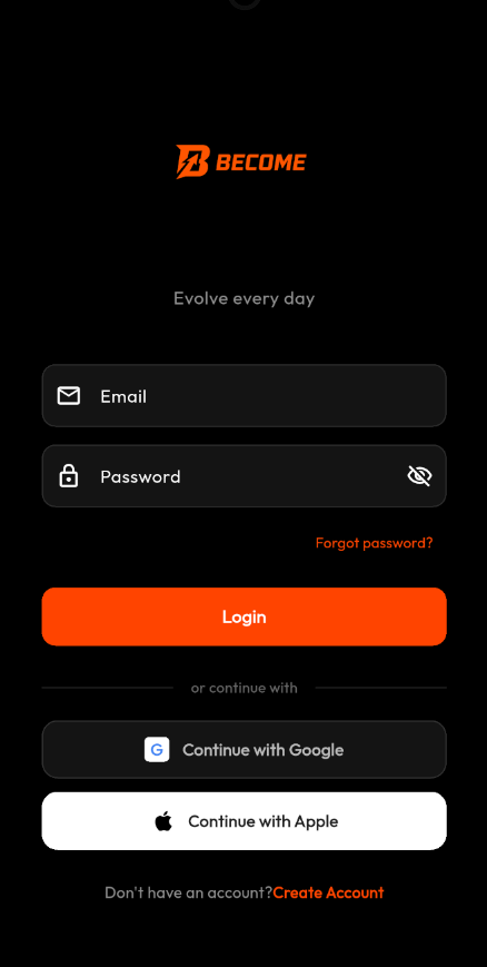 Become app login screen — Evolve every day